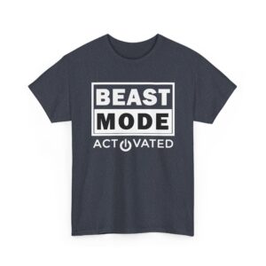 Beast Mode Activated T-Shirt front graphic view